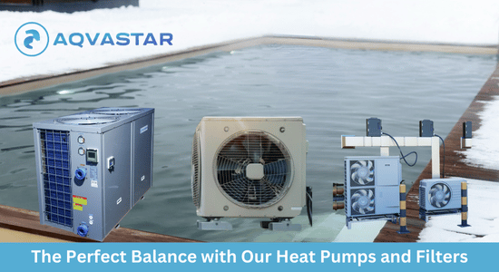 Best Aqvastar Heat Pumps for Pools